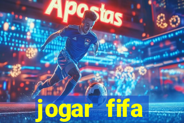 jogar fifa apostando dinheiro